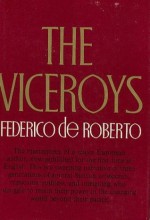 The Viceroys - Federico De Roberto, Archibald Colquhoun