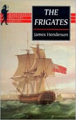 The Frigates - James Henderson