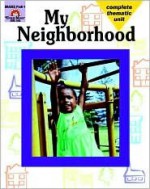 My Neighborhood - Evan-Moor Educational Publishing, Mcmahon