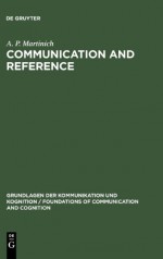 Communication and Reference - A.P. Martinich