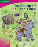 Pobblebonk Reading 2.1 the Champ of the Camp - Lyn Traill, Andrew Woods