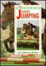 Skilful Show Jumping - Jane Holderness-Roddam, Bob Langrish