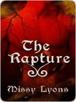 The Rapture - Missy Lyons