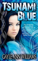 Tsunami Blue - Gayle Ann Williams