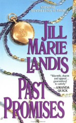 Past Promises - Jill Marie Landis