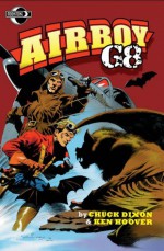 Airboy: G8 - Chuck Dixon, Ken Hoover