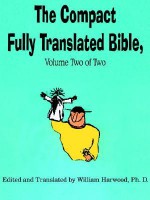 The Compact Fully Translated Bible, Volume Two of Two - William Harwood