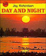 Day and Night - Joy Richardson