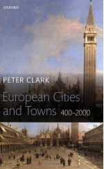 European Cities and Towns: 400-2000 - Peter Clark