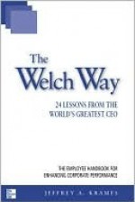 The Welch Way - Jeffrey Krames