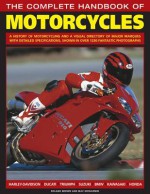 The Complete Handbook of Motorcycles. Roland Brown and Mac McDiarmid - Roland Brown