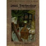 Dead Yesterday and Other Stories - Mignon G. Eberhart, Kirby McCauley, Rick Cypert