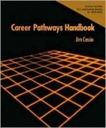 Career Pathways Handbook - Jim Cassio