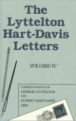 The Lyttelton Hart-Davis Letters: Correspondence of George Lyttelton and Rupert-Hart Davis, 1959 - Rupert Hart-Davis