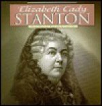 Elizabeth Cady Stanton - Lucile Davis