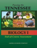 Passing the Tennesee Biology I End-Of-Course Assessment - Michelle Gunter