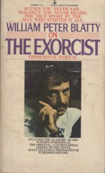 On The Exorcist: From Novel to Film - William Peter Blatty