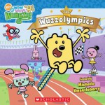 The Wuzzolympics (Wow! Wow! Wubbzy!) - Wade Wallace, Frederick Stroppel, Scholastic Inc.