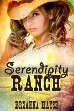 Serendipity Ranch - Breanna Hayse