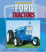 Ford Tractors - Robert N. Pripps, Andrew Morland