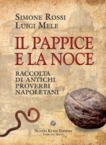 Il pappice e la noce - Luigi Mele, Simone Rossi