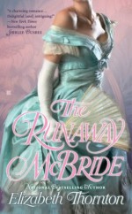 The Runaway McBride - Elizabeth Thornton