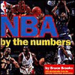 NBA By The Numbers - Bruce Brooks, National Basketball Association