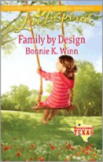 Family by Design - Bonnie K. Winn