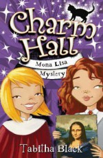 Mona Lisa Mystery - Tabitha Black