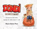 Dondi Volume 1 - Gus Edson & Irwin Hasen, Charles Pelto, Irwin Hasen