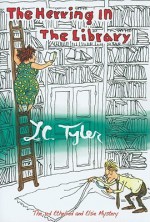 The Herring in the Library: Ethelred & Elsie #3 - L.C. Tyler