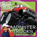 Monster Trucks - Robert Gould