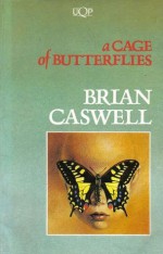 A Cage of Butterflies - Brian Caswell