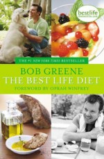 The Best Life Diet - Bob Greene