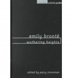 Emily Brontë: Wuthering Heights - Patsy Stoneman