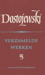 Verzamelde werken 5: Misdaad en straf - Fyodor Dostoyevsky, Jan Meijer