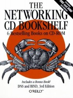 The Networking CD Bookshelf - Jon Orwant