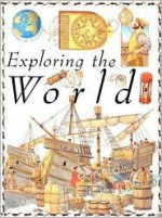 Exploring The World - Gerald C. Wood