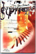 Stovepiper Book One - Mike Daily, Greg Barbera, Charles Bukowski, Neeli Cherkovski, David Barker, Alan Kaufman, Jim DeWitt, Ana Christy, Douglas Goodwin, Keith Dodson