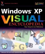 Windows XP Visual Encyclopedia - Kate J. Chase, Jim Boyce