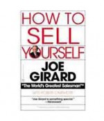 How to Sell Yourself - Joe Girard, Robert Casemore, Norman Vincent Peale