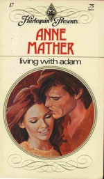 Living with Adam - Anne Mather