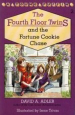 The Fourth Floor Twins and the Fortune Cookie Chase - David A. Adler