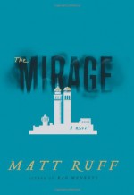 The Mirage - Matt Ruff