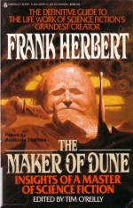 Maker of Dune - Frank Herbert, Tim O'Reilly