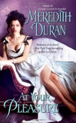 At Your Pleasure - Meredith Duran