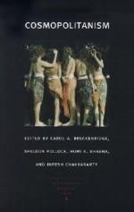 Cosmopolitanism - Carol A. Breckenridge, Carol A. Breckenridge, Homi K. Bhabha