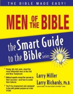 Men of the Bible - Smart Guide - Larry Miller