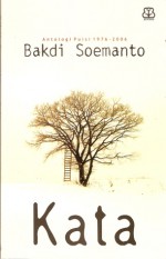 Kata - Bakdi Soemanto