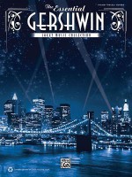 The Essential Gershwin Sheet Music Collection Piano/Vocal/Guitar - George Gershwin